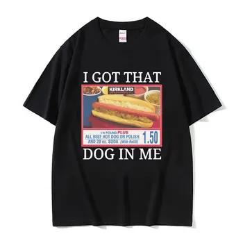 Dostal som, Že Pes v Mi Costco Grafické Tričko Zábavné Kirkland Hot Dog Meme Tričko Tričko Muži Ženy Móda Nadrozmerné T-shirt Streetwear